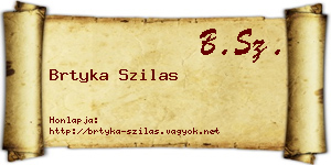 Brtyka Szilas névjegykártya